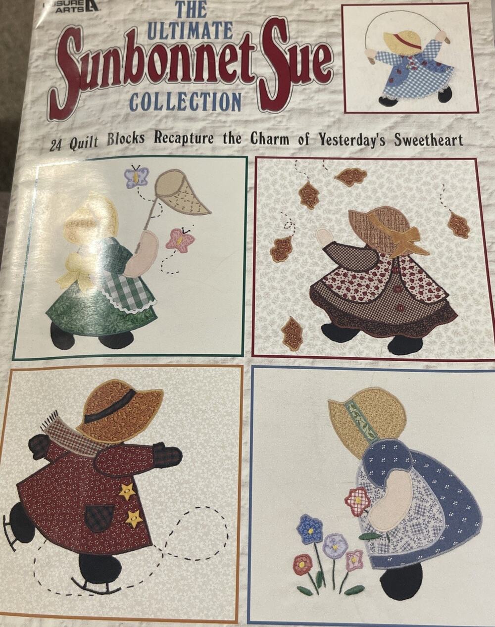 LEISURE ARTS The Ultimate Sunbonnet Sue Quilt Pattern Book 24 Blocks Applique